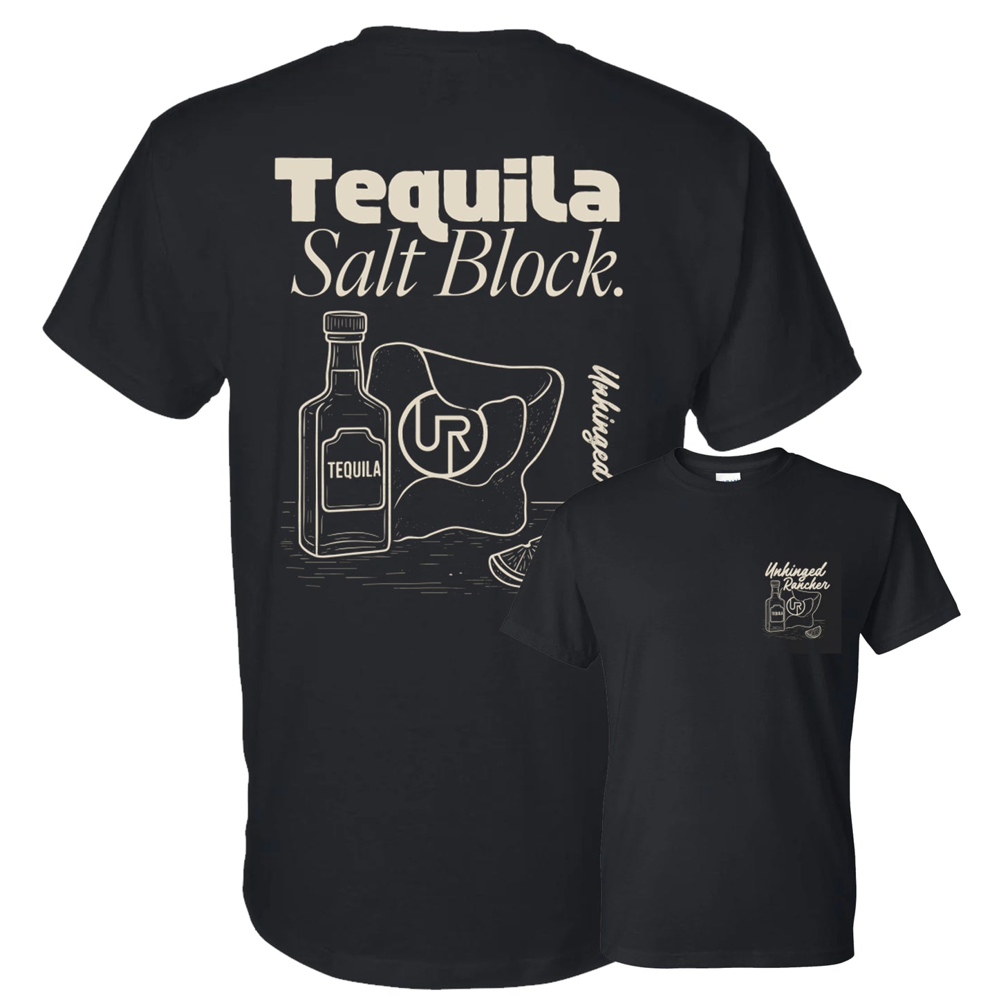 Unhinged Rancher Tequila Salt Block Tee